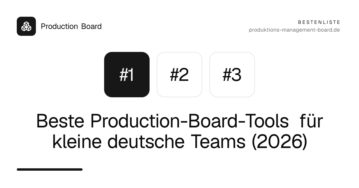 Beste Production-Board-Tools für kleine deutsche Teams (2026)